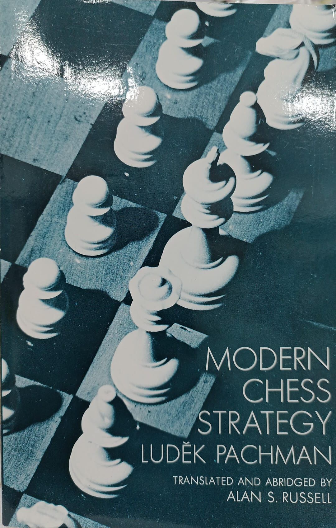 Modern Chess Strategy - Ludek Pachman