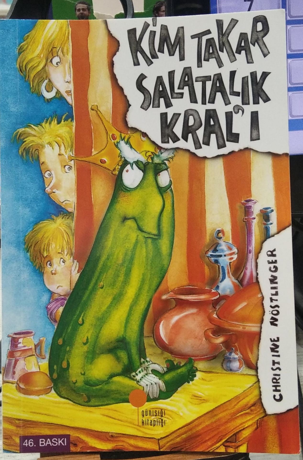 Kim Takar Salatalık Kralı - Christine Nöstlinger