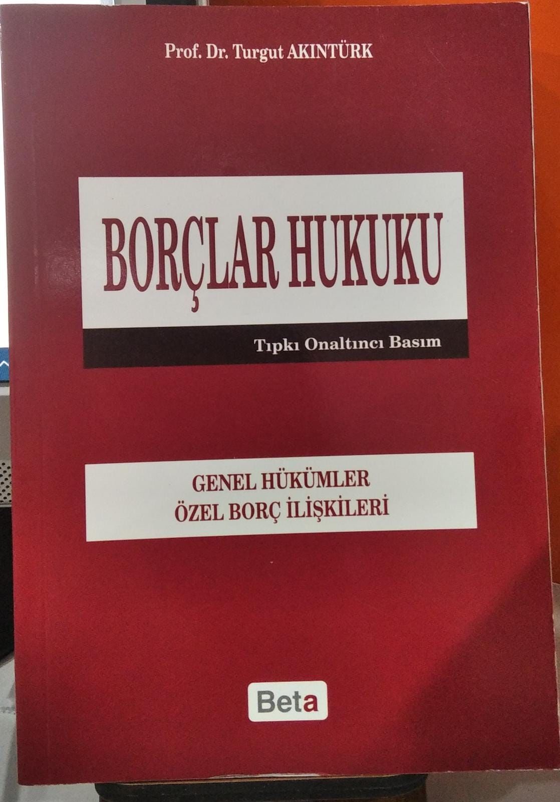 Borçlar Hukuku Genel Hükümler - Özel Borç İlişkileri - 2. EL
