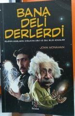 Bana Deli Derlerdi - John Monahan