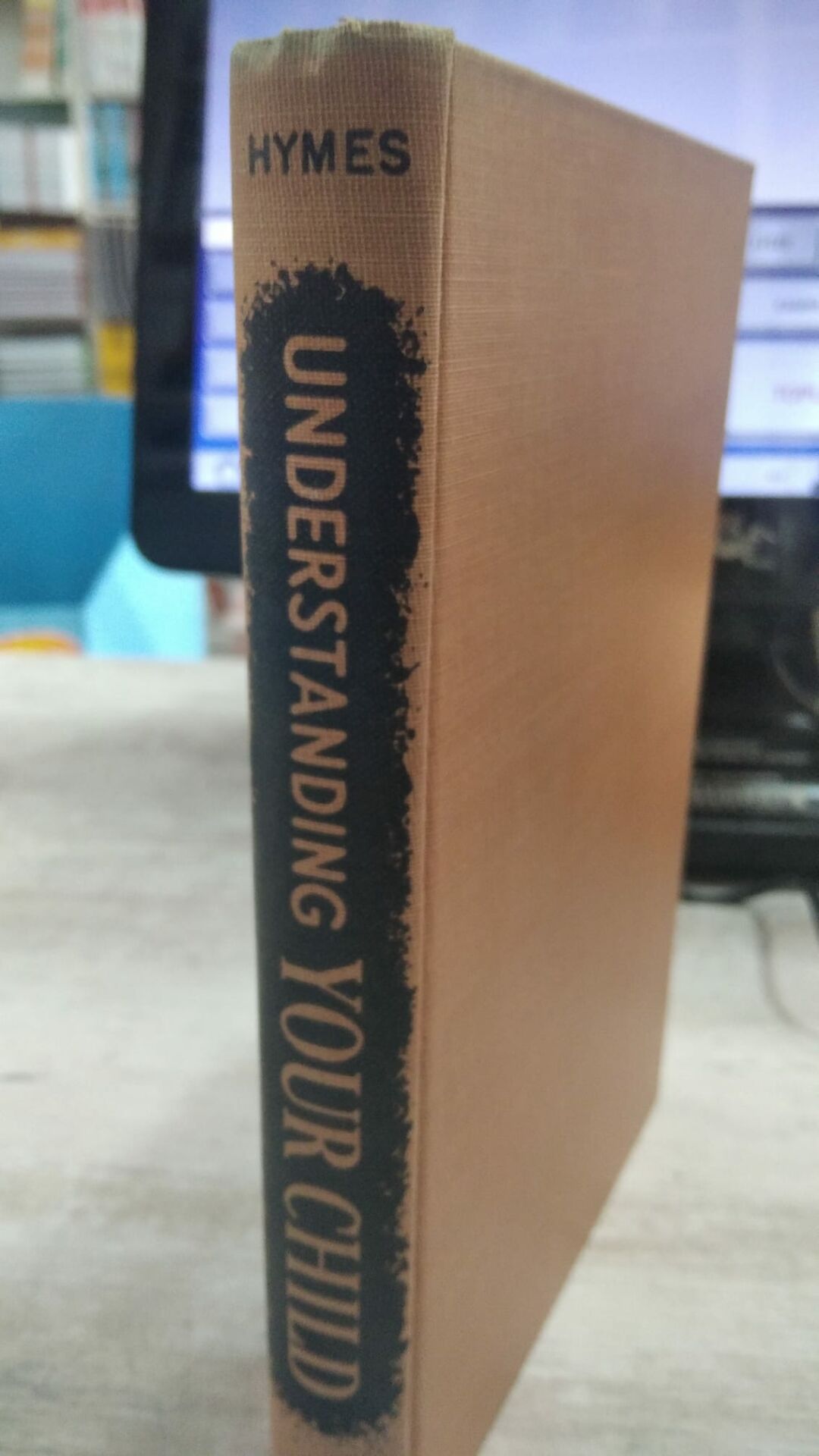 UNDERSTANDING YOUR CHILD - JAMES L. HYMES, JR