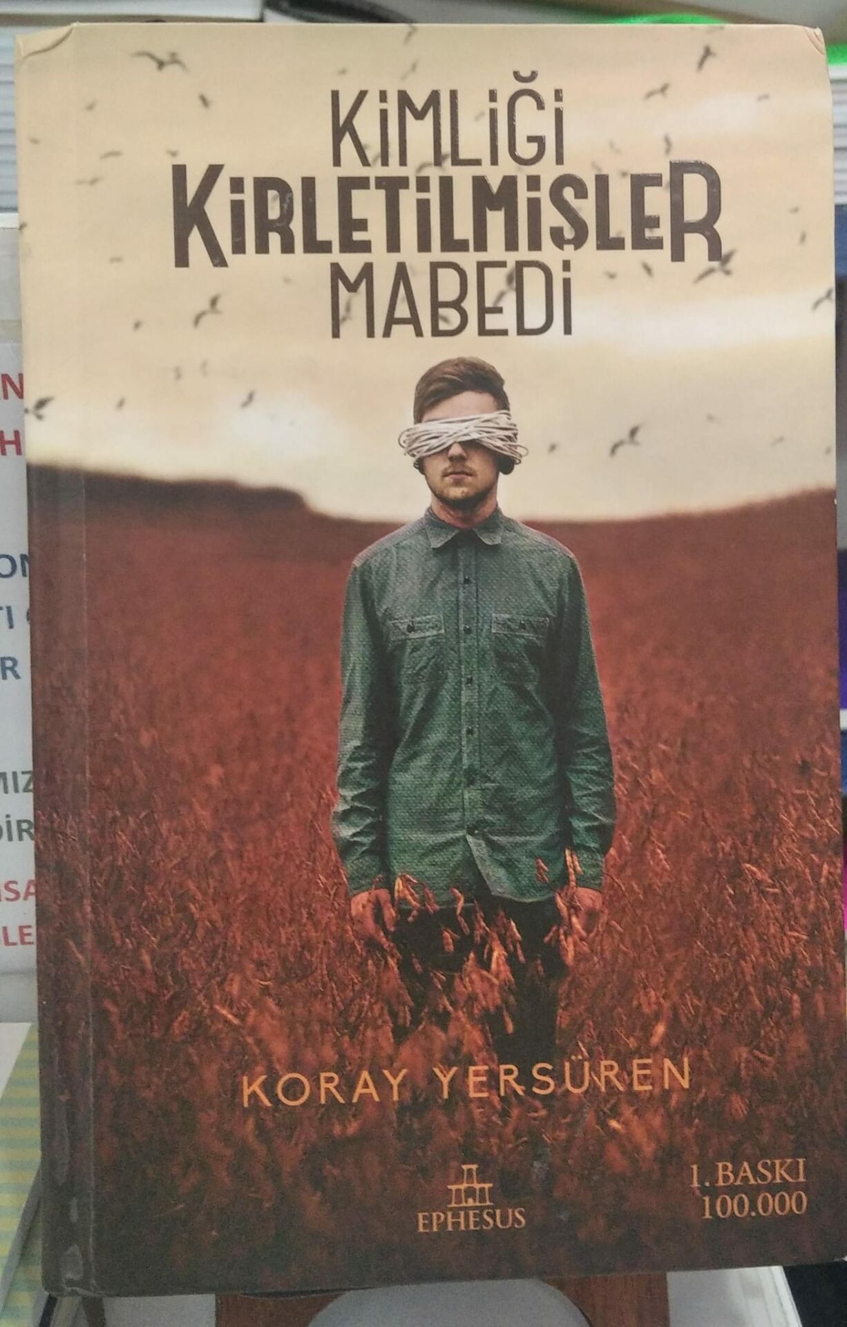 Kimliği Kirletilmişler Mabedi - Koray Yersüren
