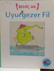 Uyurgezer Fil - Behiç Ak