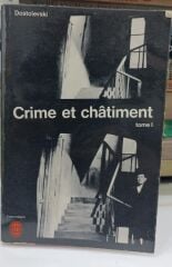 Crime et Chatiment - Dostoyevski - Tome 1