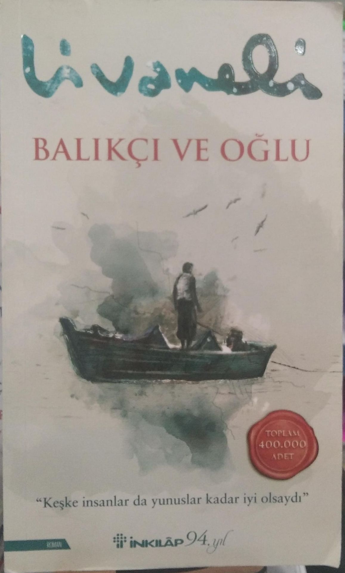 Balıkçı ve Oğlu - Zülfü Livaneli