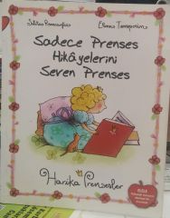 Sadece Prenses Hikayelerini Seven Prenses