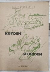 Köyden Şehirden - İsa Kayacan - 1966 Basım