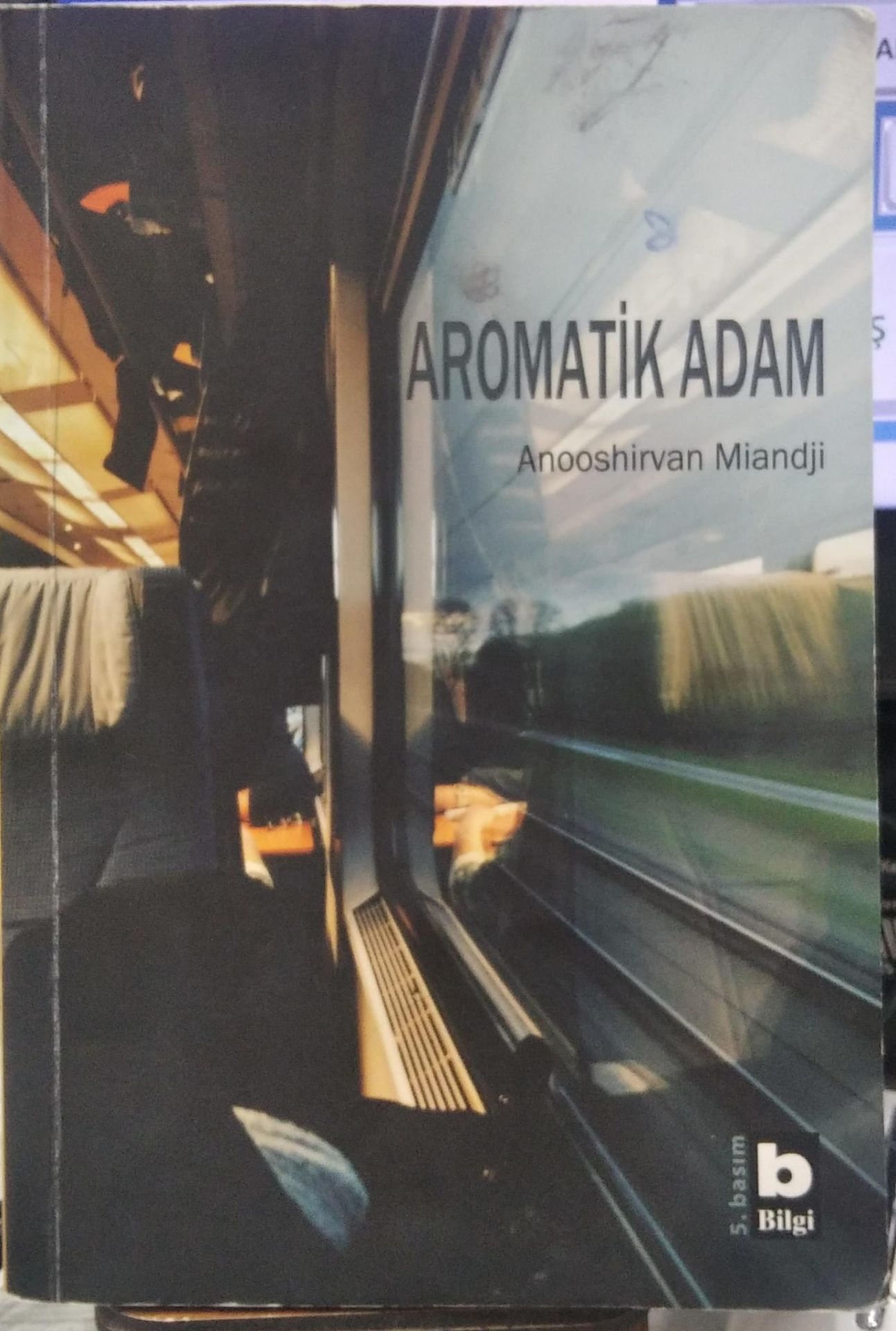 Aromatik Adam - Anooshirvan Miandji