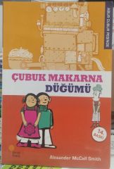 Çubuk Makarna Düğümü -  Alexander McCall Smith