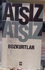 Atsız - Bozkurtlar - Hüseyin Nihal Atsız