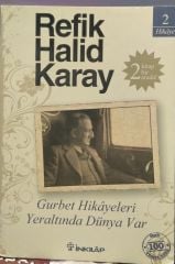 Gurbet Hikayeleri, Yeraltında Dünya Var - Refik Halid Karay