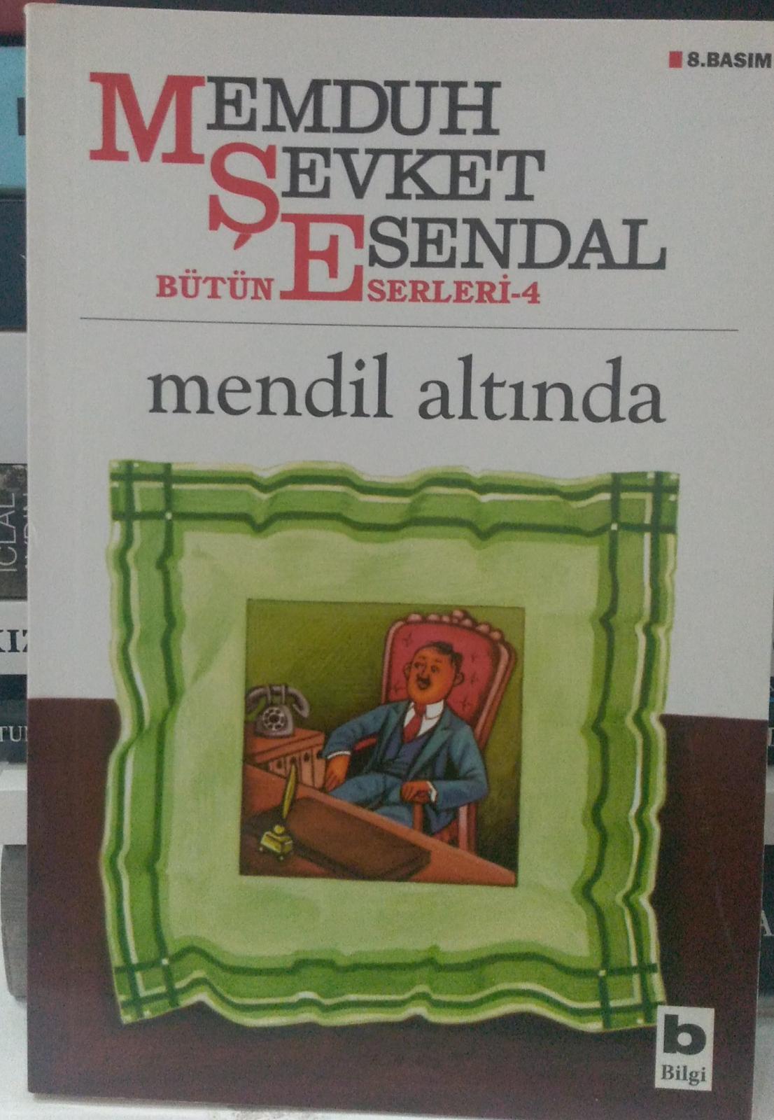 Mendil Altında - Memduh Şevket Esendal