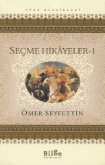 Seçme Hikayeler 1 - Ömer Seyfettin