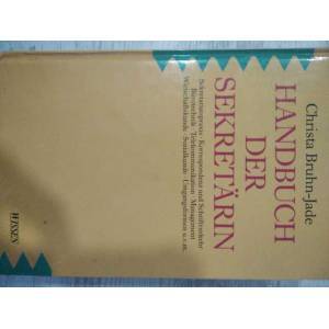 HANDBUCH DER SEKRETARIN - Christa Bruhn-Jade