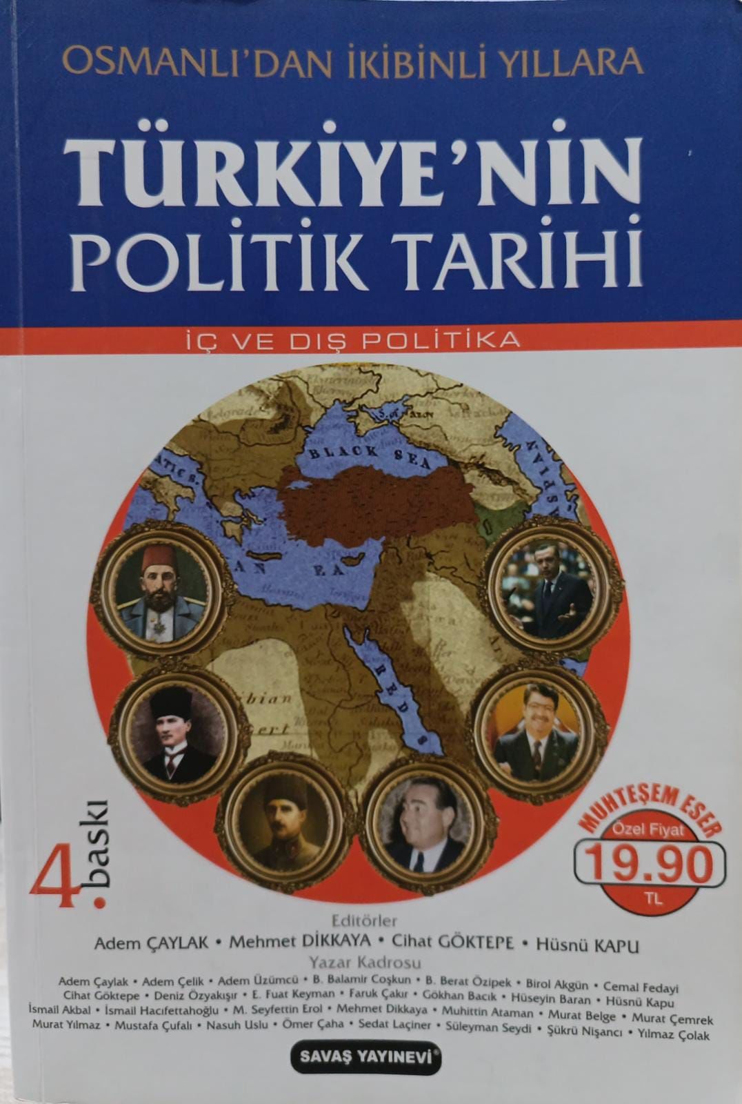 OSMANLI'DAN İKİBİNLİ YILLARA TÜRKİYE' NİN POLİTİK TARİHİ