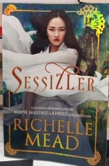 Sessizler - Richelle Mead