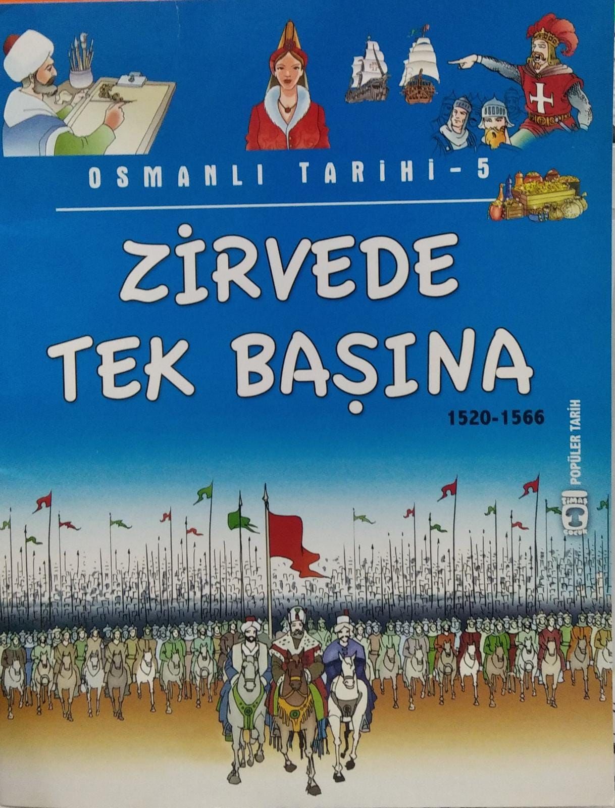 Zirvede Tek Başına-Osmanlı Tarihi 5-2.EL