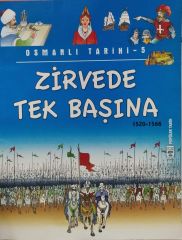 Zirvede Tek Başına-Osmanlı Tarihi 5-2.EL