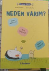 FİLOZOF ÇOCUK - NEDEN VARIM?