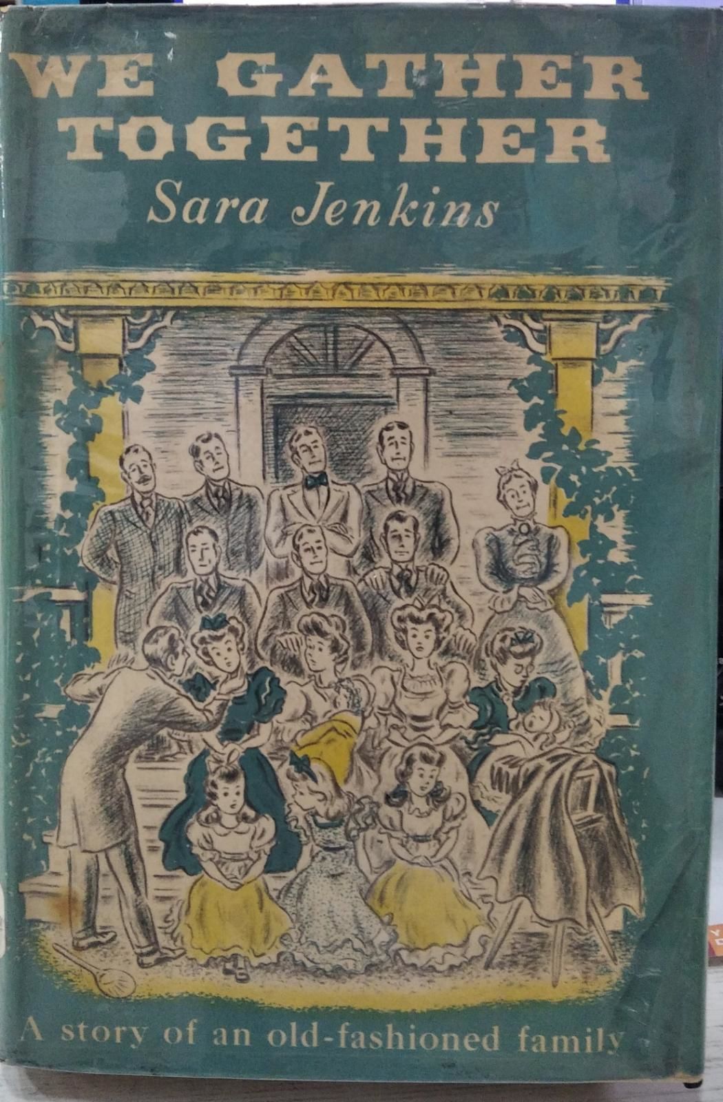 WE GATHER TOGETHER - Sara Jenkins