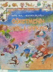 Öğretmenin Sihirli Şapkası - Aytül Akal