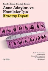 Anne Adayları ve Hamileler için - Karatay Diyeti