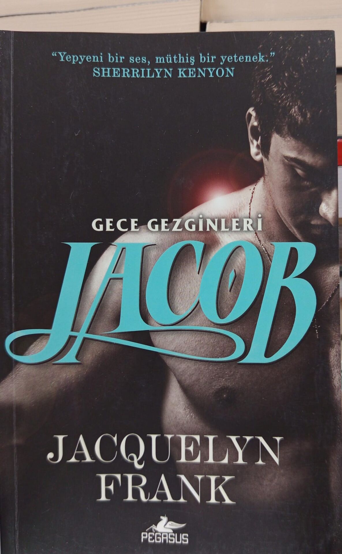 Jacob - Gece Gezginleri 1 - Jacquelyn Frank