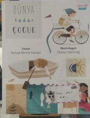 Dünya Kadar Çocuk - Saniye Bencik Kangal