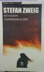 Bir Kadının Yaşamından Yirmi Dört Saat - Stefan Zweig