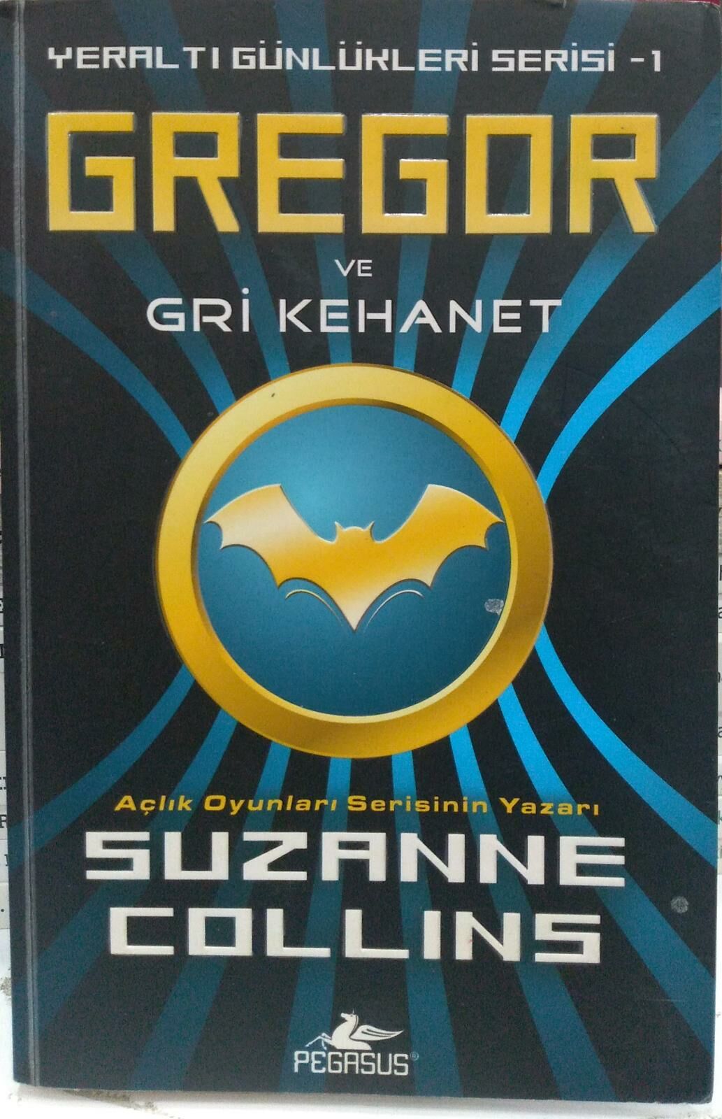 Gregor ve Gri Kehanet - Yeraltı Günlükleri Serisi 1