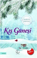 Kış Güneşi - Marcel Prevost