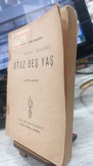 Otuz Beş Yaş - Cahit Sıtkı Tarancı - 1956 Basım