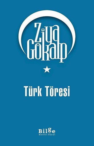 Türk Töresi - Ziya Gökalp
