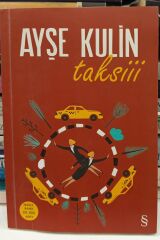 Taksiii - Ayşe Kulin