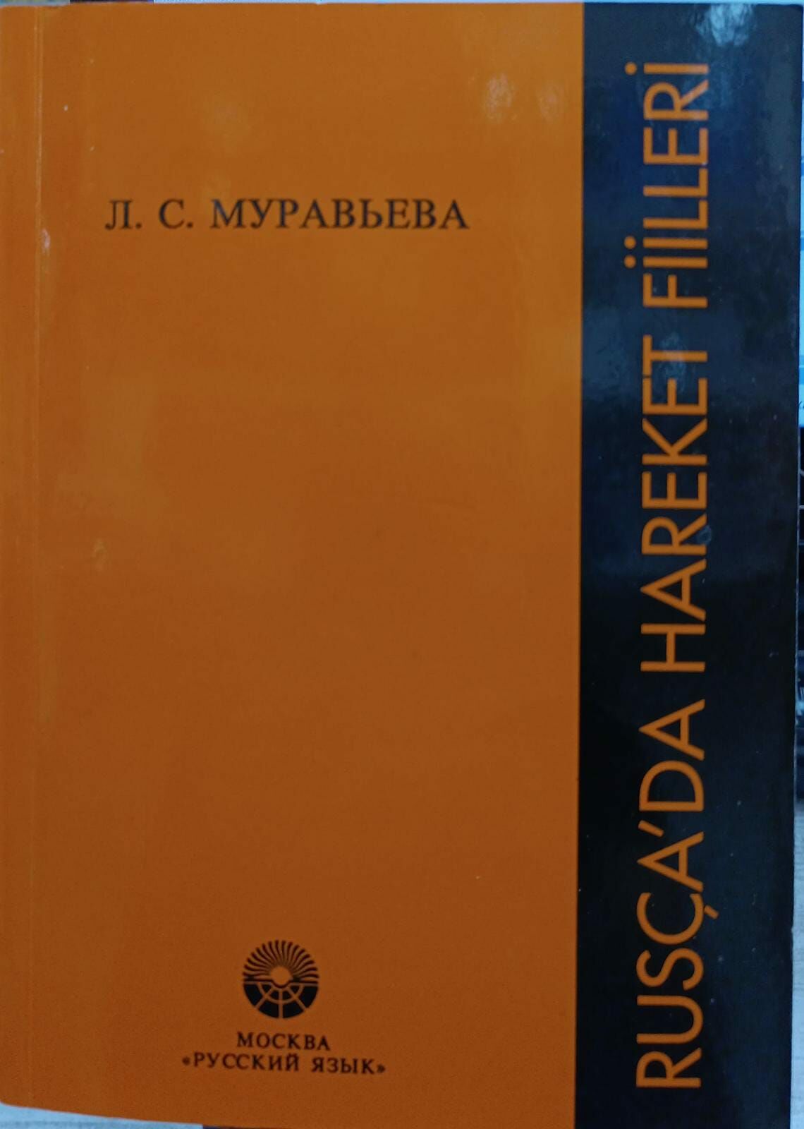 Rusça' da Hareket Fiilleri