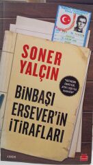 Binbaşı Ersever'in İtirafları - Soner Yalçın