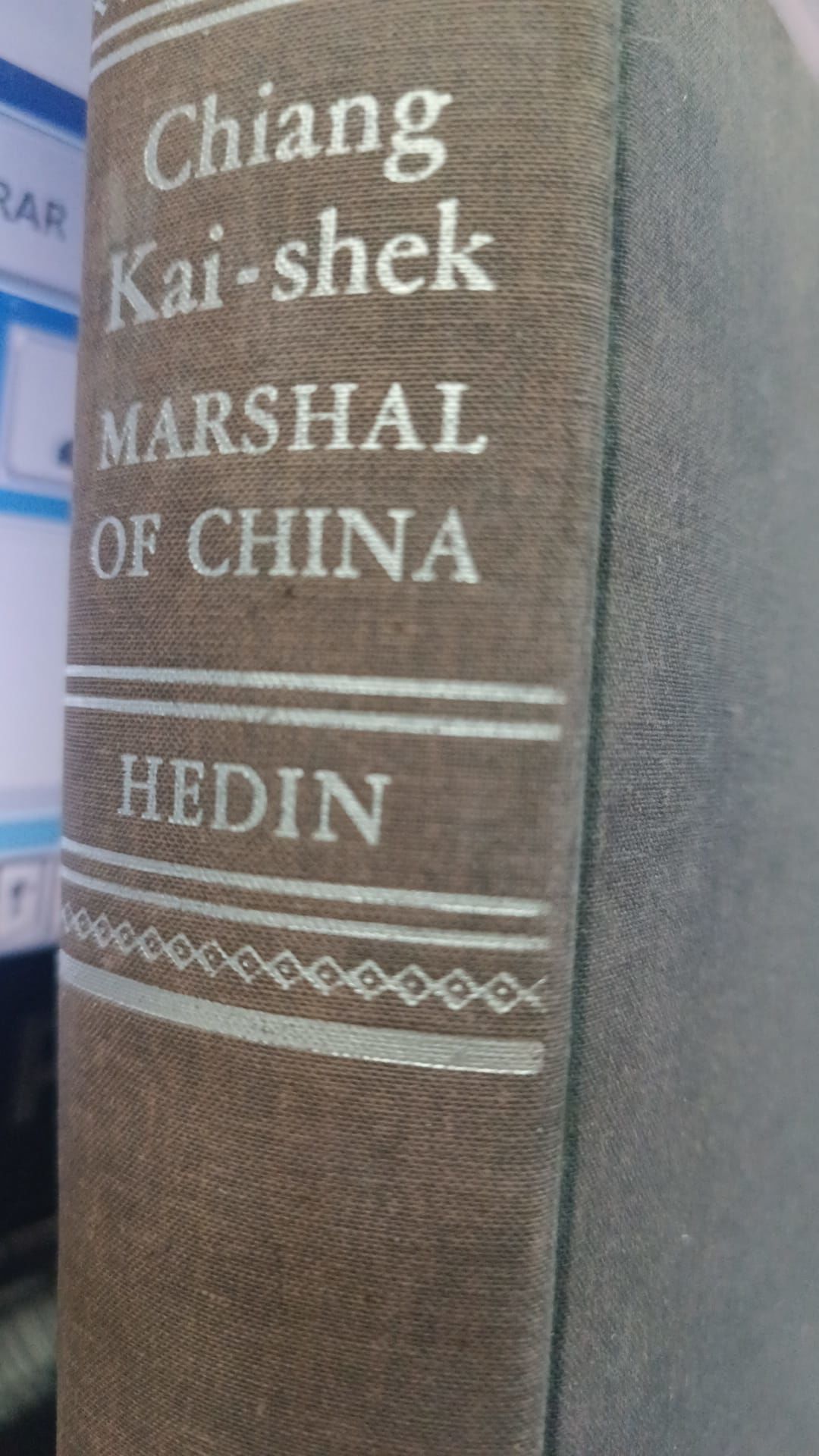 Chiang Kai - Shek Marshal Of China - Hedin