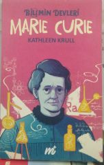 Marie Curie - Bilimin Devleri