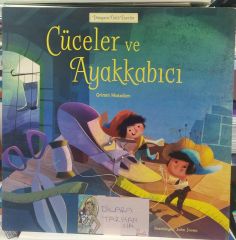 Cüceler ve Ayakkabıcı - Dünyaca Ünlü Eserler Serisi - Grimm Kardeşler