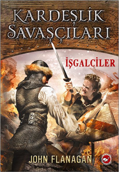Kardeşlik Savaşçıları 2-John Flanagan