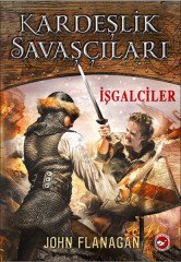Kardeşlik Savaşçıları 2-John Flanagan