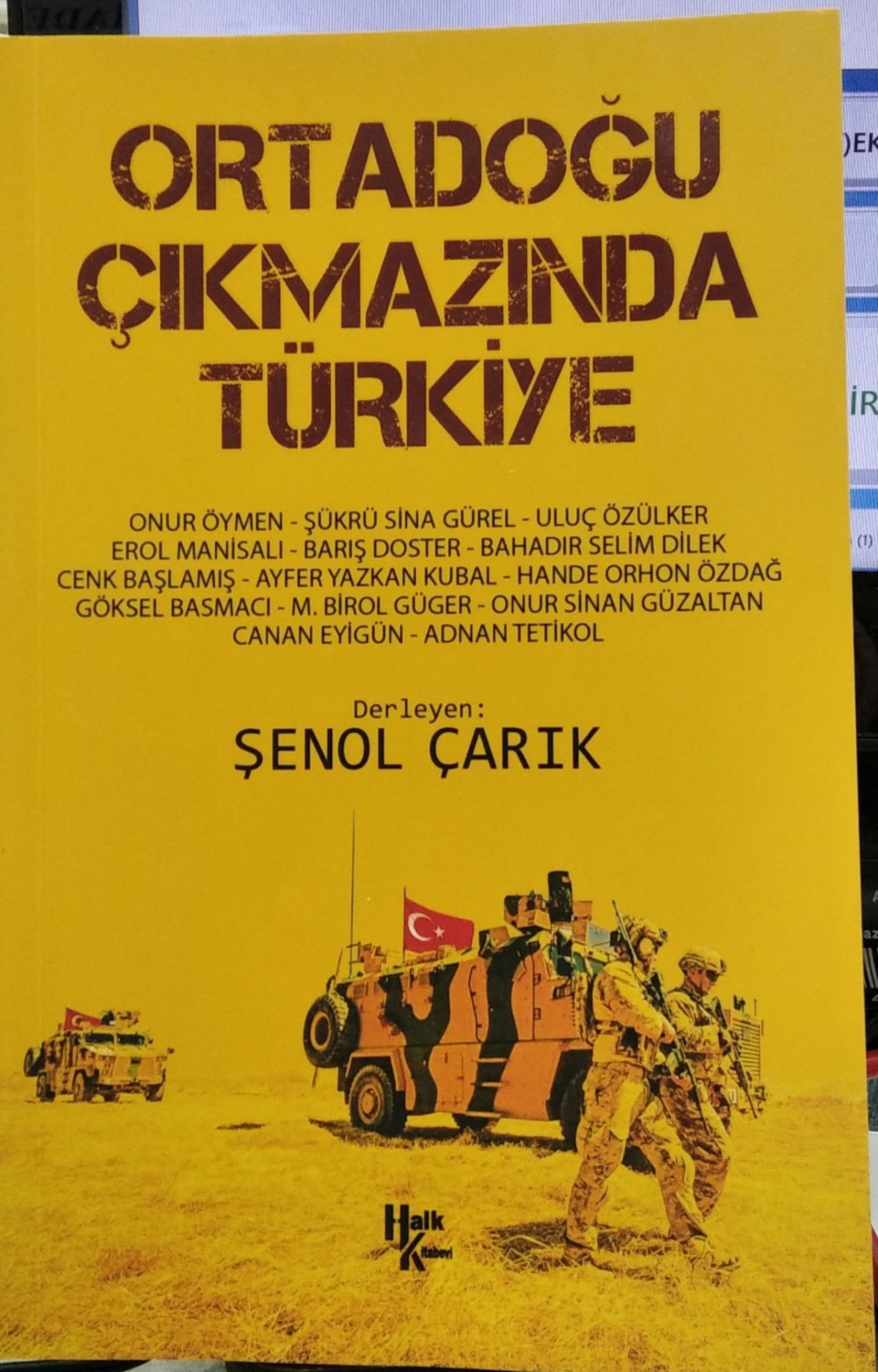 Ortadoğu Çıkmazında Türkiye - ŞENOL ÇAKMAK