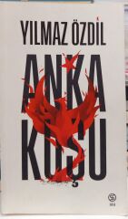 Anka Kuşu - Yılmaz Özdil