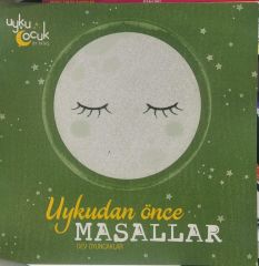 Uykudan önce masallar - Uyku çocuk/ 3 KİTAP