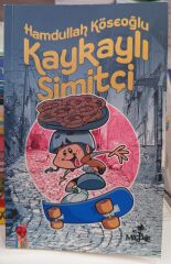 Kaykaylı Simitçi - HAMDULLAH KÖSEOĞLU