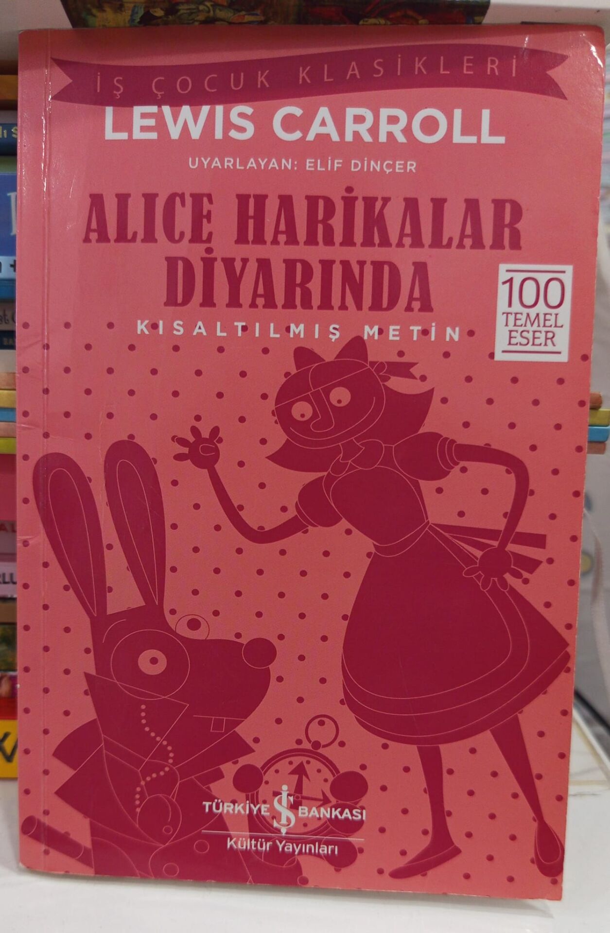 Alice Harikalar Diyarında - Lewis Carroll