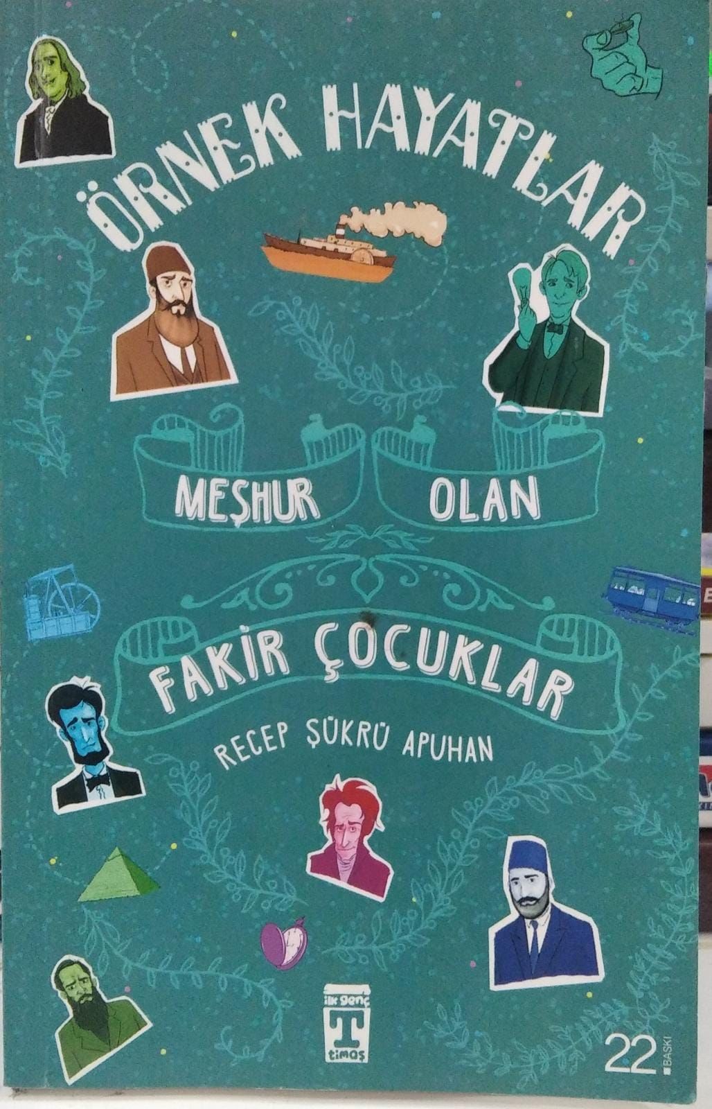 Örnek Hayatlar - Meşhur Olan Fakir Çocuklar