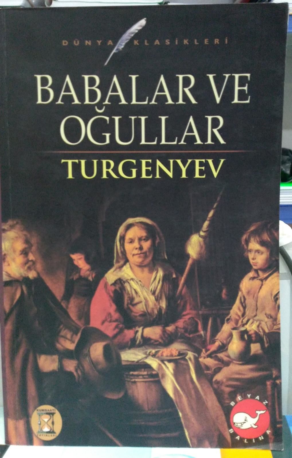 Babalar ve Oğullar - Turgenyev