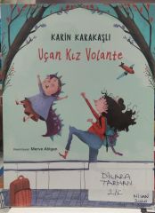 Uçan Kız Volante - Karin Karakaşlı