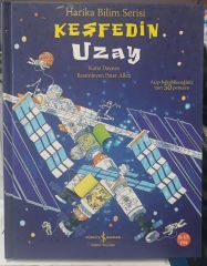 Keşfedin Uzay - Harika Bilim Serisi / Kadite Daynes